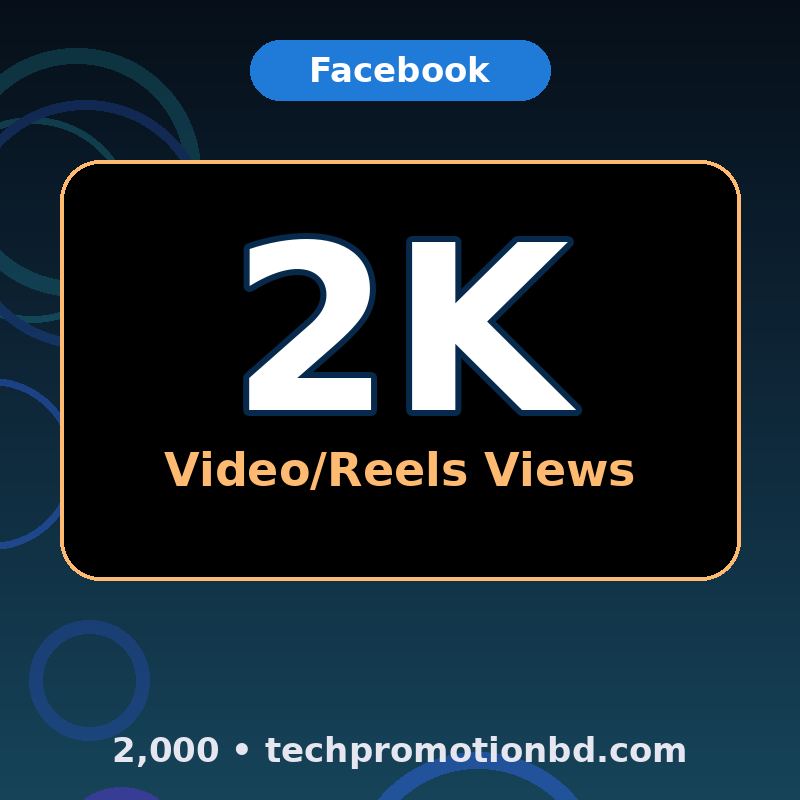 2,000 Video/Reels Views